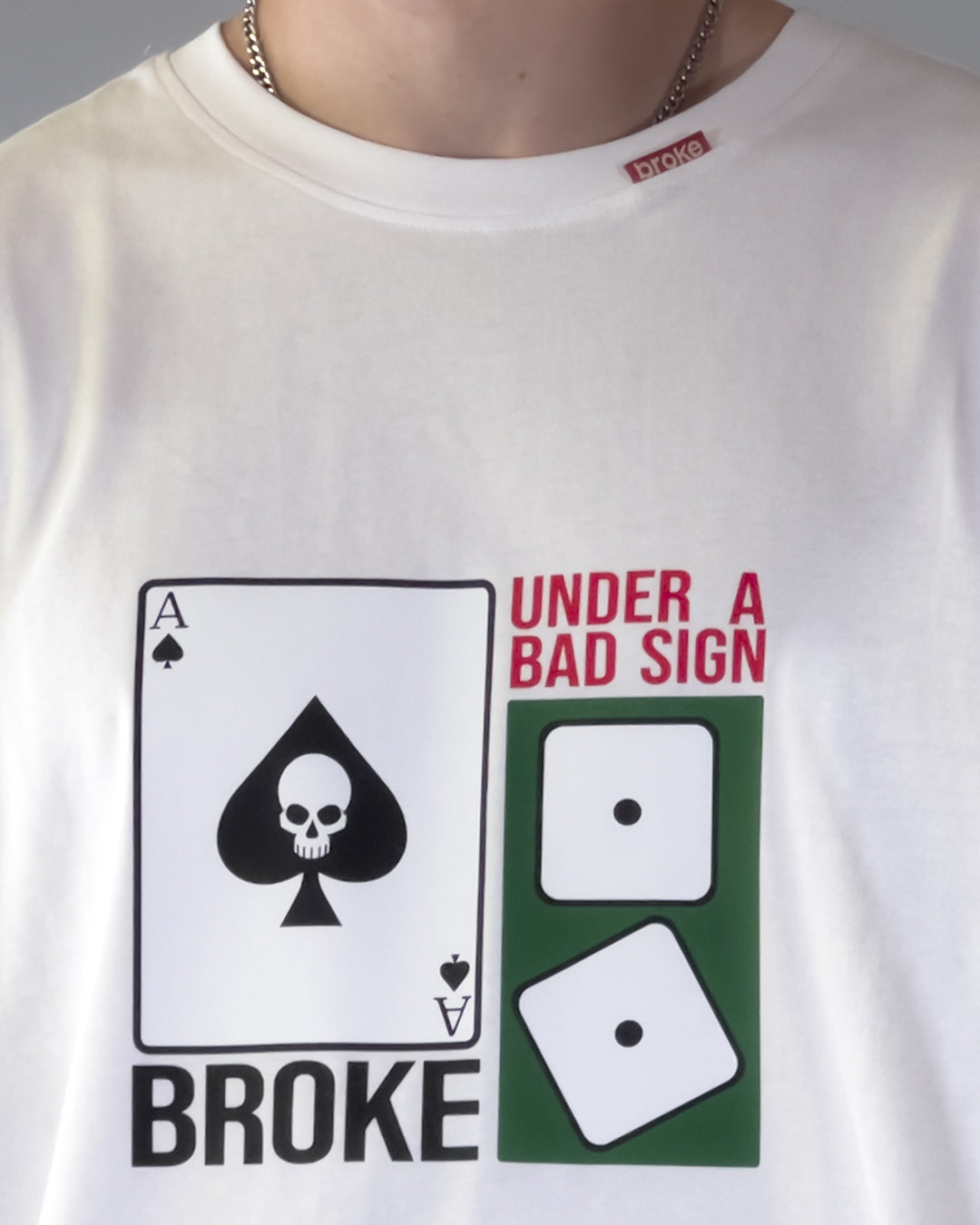 T-Shirt Bianca – Broke Under a Bad Sign
